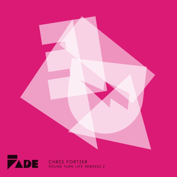 Round Turn Life Remixes 2 - Single
