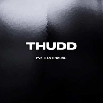 I've Had Enough - Single