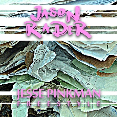Jesse Pinkman FREESTYLE - Single