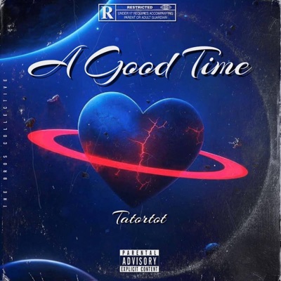 A Good Time - Single