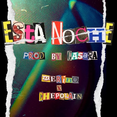 Esta Noche (feat. Chepolain) - Single