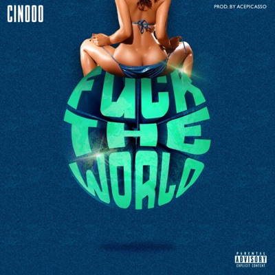Fuck the World - EP