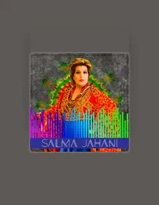 Listen to Salma Jahani, watch music videos, read bio, see tour dates & more!
