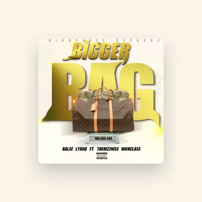 Listen to TheBizzniss Highclass, watch music videos, read bio, see tour dates & more!
