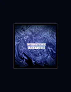 Hör dir Liquithority an, schau dir Musikvideos an, lies die Biografie, finde Tourdaten und mehr!