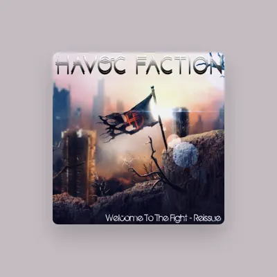 Listen to Havoc Faction, watch music videos, read bio, see tour dates & more!