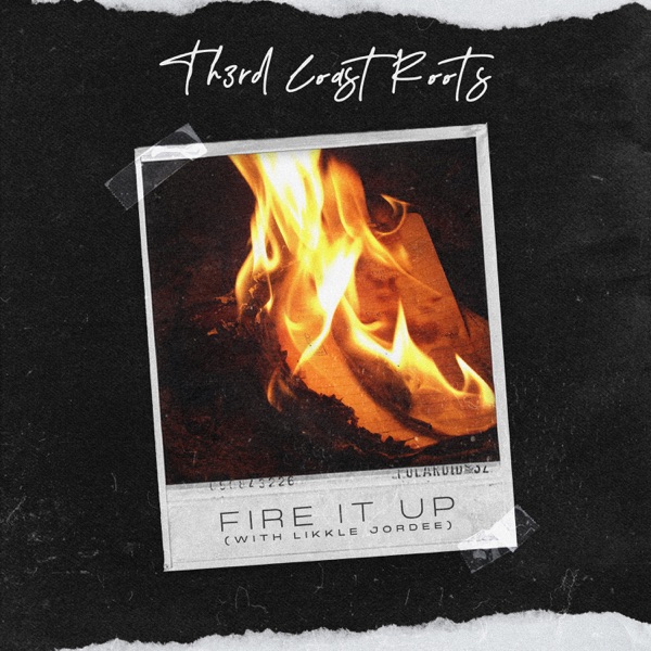Fire It Up - Single