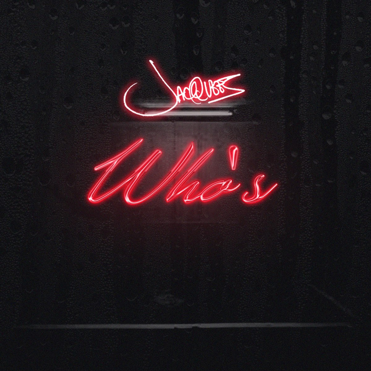 whos Single Jacquees의 앨범 Apple Music
