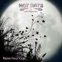 Raise Your Cup (feat. Hot Rats) - Single - Leo Raposão