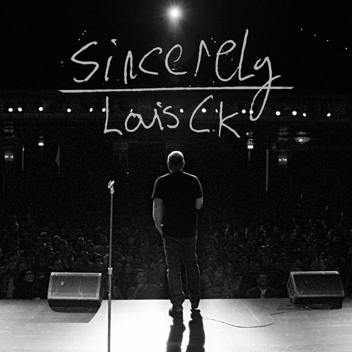 Sincerely Louis CK - Album by Louis C.K. - Apple Music