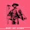 Baby Get Down artwork