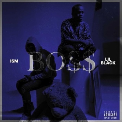 BO$$ (feat. Lil Black) - Single