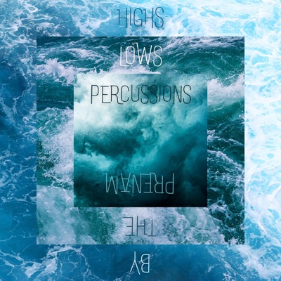 Highs Lows Percussions