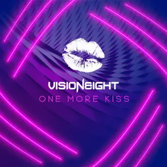 One More Kiss - Single by Visioneight album reviews, ratings, credits