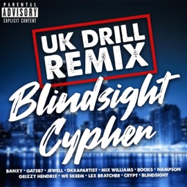 Blindsight Cypher UK Drill Remix (UK Drill Remix) Blindsight