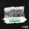 Pon the Corner (feat. Masicka) - Corleone lyrics