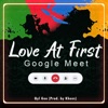 Love at First Google Meet - Single