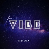 The Vibe - Single - Neyoski