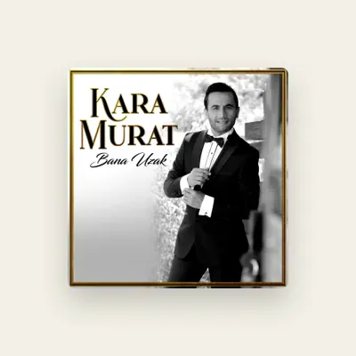 Listen to Kara Murat, watch music videos, read bio, see tour dates & more!
