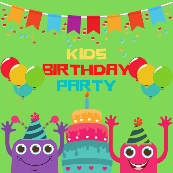 Kids Birthday Party - EP