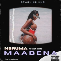 MAABENA (feat. Gaga Ranks) - Single - Nsruma