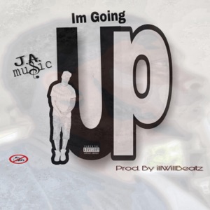 I'm Going Up - Single