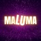 Maluma - Mahiana Roszallo lyrics