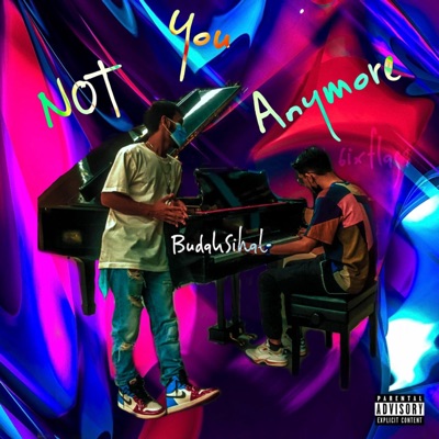 Not You Anymore (feat. Amzuly & Ukhan) - Single