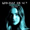 Pray For Me (Foxela Remix) - Kristin Husøy lyrics