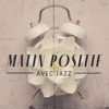 Matin positif avec jazz: Musique jazz positive, Bonne énergie, Café jazz