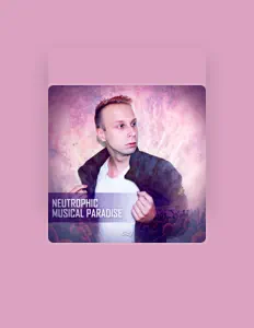 Neutrophic: песни, клипы, биография, даты выступлений и многое другое.