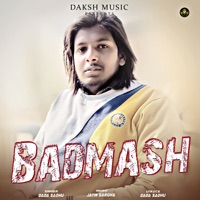 Badmash - Single - Dada Sadhu
