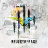 Act of Rage & Rejecta - Rejectofrage