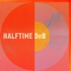 Halftime DnB