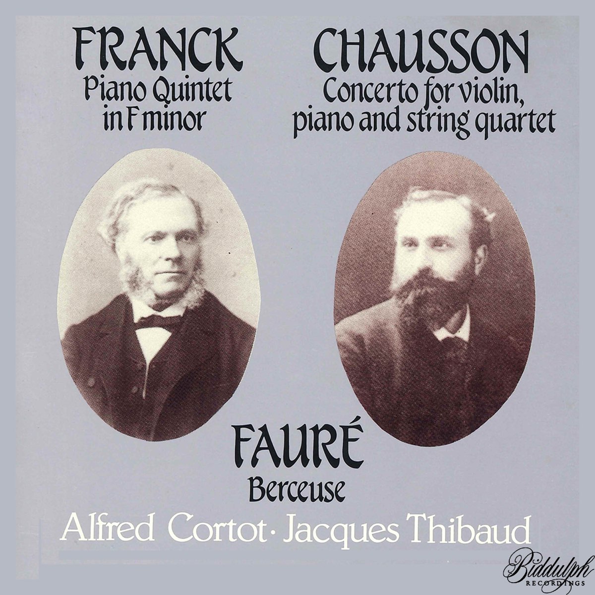 Franck, Chausson & Fauré: Chamber Works by Jacques Thibaud & Alfred Cortot  on Apple Music