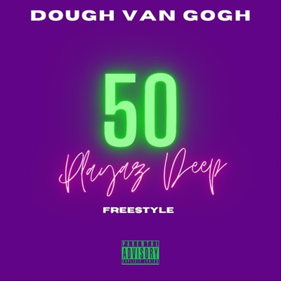 50 Playaz Deep (Freestyle) [Freestyle] - Single