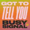 Stream & download Got to Tell You - Single