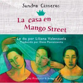 La Casa en Mango Street (Unabridged)