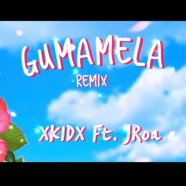 Gumamela (feat. John Roa) [Remix] [Remix]