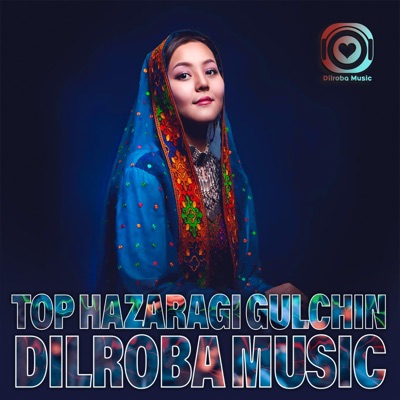 Top Hazaragi Singers Dilroba Music - Hazarajat