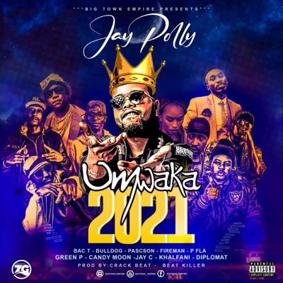 Jay Polly - Umwaka 2020 (feat. Bac-t, Bulldog, Diplomat, P-fla, GreenP, Pacson, Candymoon, JayC & Fireman) - Single