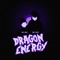 Dragon Energy - Tag Shai & Nae Sano lyrics