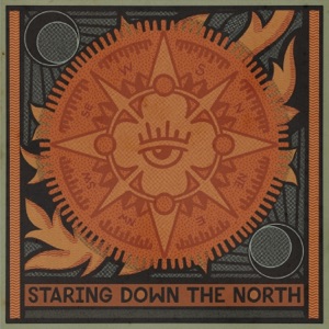 Staring Down the North - Single