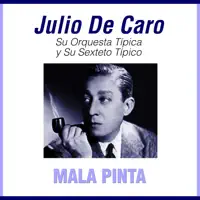 Guardia Vieja — JULIO DE CARO
