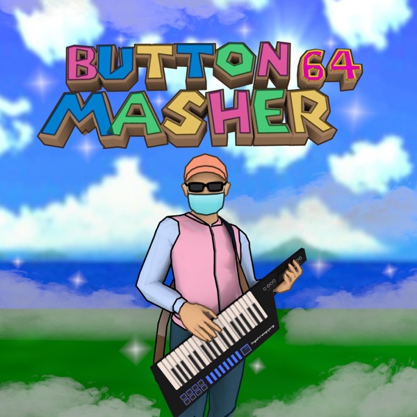 Button Masher 64 - EP