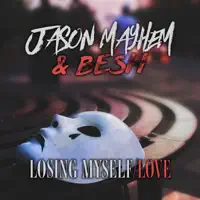 Losing Myself — Jason Mayhem