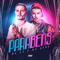 Parabéns - Single - Mc Lz, Mc Gebe & Dj Granfino