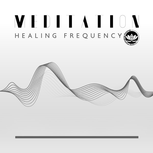 Meditation Healing Frequency