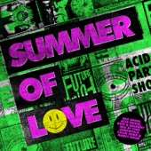 Summer of Love - Mixed by Paul Oakenfold, Colin Hudd & Nancy Noise artwork