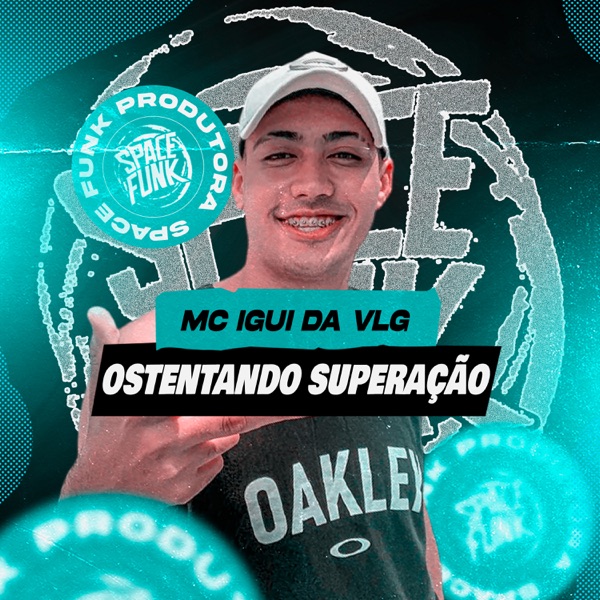 Ostentando Superação